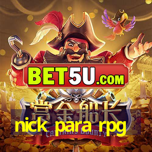 nick para rpg